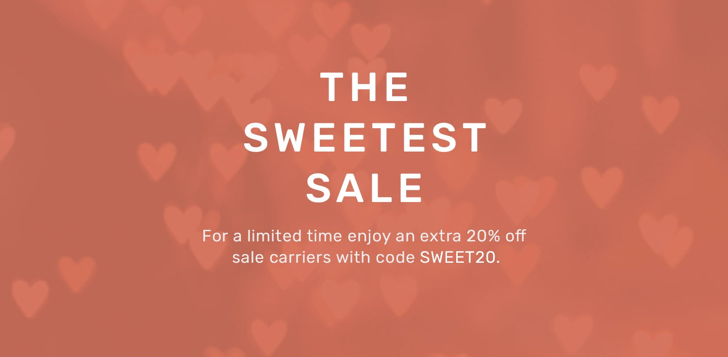 the sweetest sale for a limited time enjoy an extra 20% off sale carriers with code SWEET20